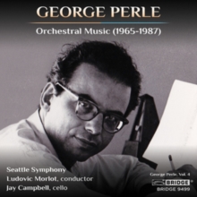 George Perle: Orchestral Music (1965-1987)