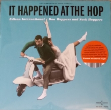 Edison International: It Happened at the Hop - Doo Woppers & Sock Hoppers (Limited Edition)