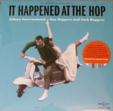 Edison International: It Happened At The Hop - Doo Woppers & Sock Hoppers (Limited Edition)