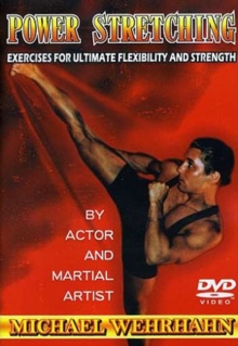 Power Stretching With Michael Wehrhahn, DVD DVD Power Stretching With Michael Wehrhahn, DVD DVD