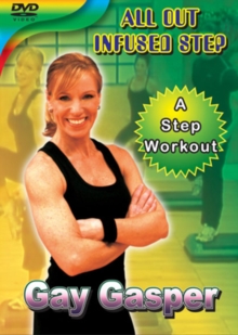 All Out Infused Step - A Step Workout, DVD DVD All Out Infused Step - A Step Workout, DVD DVD