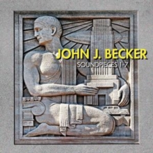 John J. Becker: Soundpieces 1-7