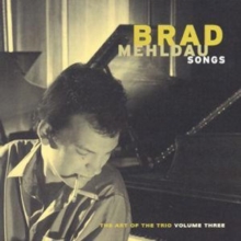 Songs: THE ART OF THE TRIO;VOLUME THREE, CD / Album Cd Songs: THE ART OF THE TRIO;VOLUME THREE, CD / Album Cd