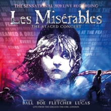 Les Misrables: The Staged Concert: The Sensational 2020 Live Recording