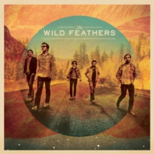 The Wild Feathers, CD / Album Cd The Wild Feathers, CD / Album Cd