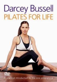 Darcey Bussell: Pilates for Life, DVD DVD Darcey Bussell: Pilates for Life, DVD DVD