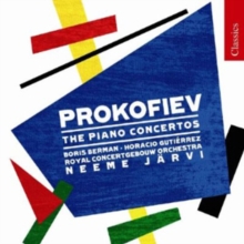 Prokofiev: The Piano Concertos, CD / Album Cd Prokofiev: The Piano Concertos, CD / Album Cd