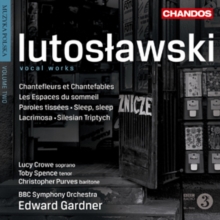 Lutoslawski: Vocal Works