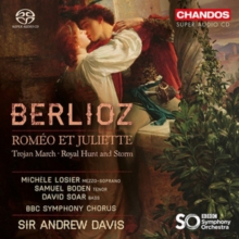 Berlioz: Romo Et Juliette/Trojan March/Royal Hunt and Storm