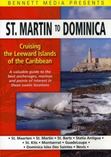 Cruising the Leeward Islands of the Caribbean - St. Martin To..., DVD DVD Cruising the Leeward Islands of the Caribbean - St. Martin To..., DVD DVD