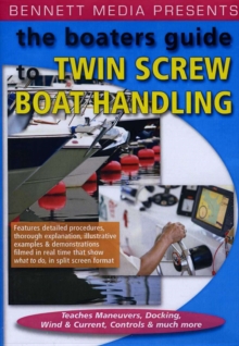 Boaters Guide to Twin Screw Boat Handling, DVD DVD Boaters Guide to Twin Screw Boat Handling, DVD DVD