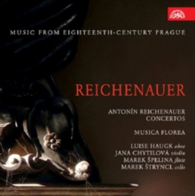 Antonin Reichenauer: Concertos