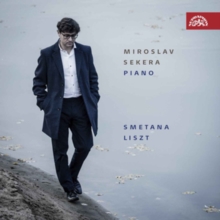 Miroslav Sekera: Smetana/Liszt