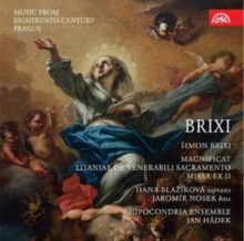 Simon Brixi: Magnificat/Litaniae De Venerabili Sacramento/..