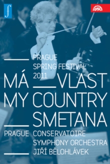 M Vlast: Prague Conservatoire Symphony (Belohlvek)