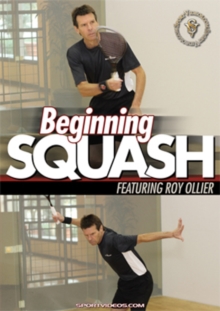 Beginning Squash With Roy Ollier, DVD DVD Beginning Squash With Roy Ollier, DVD DVD
