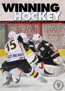 Winning Ice Hockey: Goaltending, DVD DVD Winning Ice Hockey: Goaltending, DVD DVD