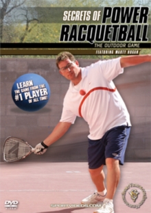 Secrets of Power Racquetball: The Outdoor Game, DVD DVD Secrets of Power Racquetball: The Outdoor Game, DVD DVD