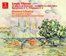 Louis Vierne: 24 Pices De Fantaisie/24 Pices En Style Libre/..