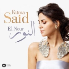 Warner Classics Fatma Said, El Nour
