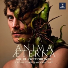 Jakub Jzef Orlinski: Anima Aeterna