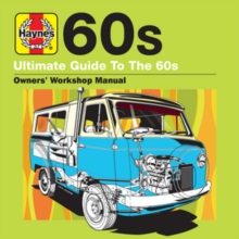 Haynes Ultimate Guide To... 60s