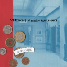 Versions Of Modern Performance