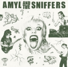 Amyl And The Sniffers