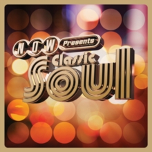 NOW Presents...classic Soul