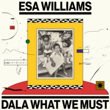 Dala What We Must