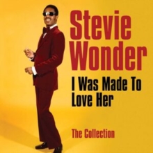 I Was Made to Love Her: The Collection, CD / Album Cd I Was Made to Love Her: The Collection, CD / Album Cd