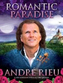 André Rieu: Romantic Paradise, DVD DVD André Rieu: Romantic Paradise, DVD DVD