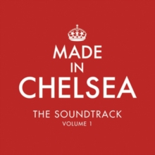 Made in Chelsea: The Soundtrack, CD / Album Cd Made in Chelsea: The Soundtrack, CD / Album Cd