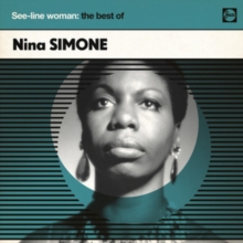 See-line Woman: The Best of Nina Simone, CD / Album Cd See-line Woman: The Best of Nina Simone, CD / Album Cd