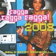 Ragga Ragga Ragga! 2008, CD / Album Cd Ragga Ragga Ragga! 2008, CD / Album Cd