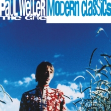 Modern Classics: The Greatest Hits