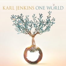 Karl Jenkins: One World