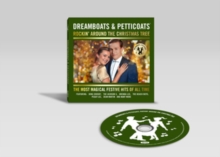 Dreamboats & Petticoats: Rockin' Around The Christmas Tree