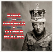 King Of America & Other Realms (Deluxe Edition)