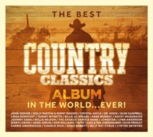 The Best Country Classics Album In The World...ever!