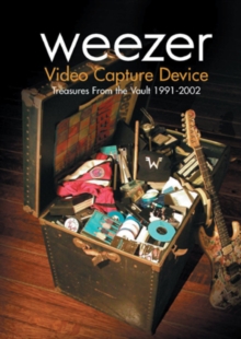 Weezer: Video Capture Device - Treasures from the Vault 1991-2002, DVD DVD Weezer: Video Capture Device - Treasures from the Vault 1991-2002, DVD DVD