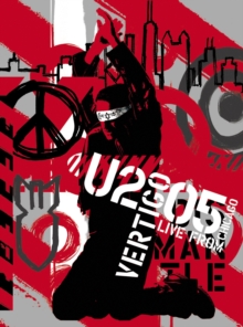 U2: Vertigo 2005 - Live from Chicago, DVD DVD U2: Vertigo 2005 - Live from Chicago, DVD DVD