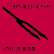 Songs for the Deaf (Deluxe Edition)