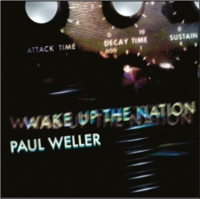 Wake Up The Nation (10th Anniversary Edition)