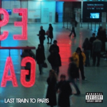 Last Train to Paris, CD / Album Cd Last Train to Paris, CD / Album Cd
