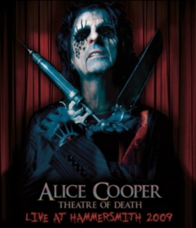 Alice Cooper: Theatre of Death - Live at Hammersmith 2009, DVD DVD Alice Cooper: Theatre of Death - Live at Hammersmith 2009, DVD DVD