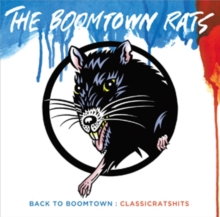 Back to Boomtown: Classic Rats Hits, CD / Album Cd Back to Boomtown: Classic Rats Hits, CD / Album Cd