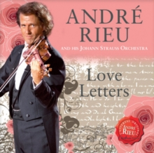 Andre Rieu: Love Letters