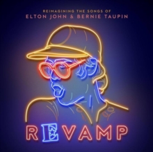 Revamp: Reimagining the Songs of Elton John & Bernie Taupin