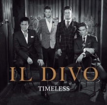 Il Divo: Timeless